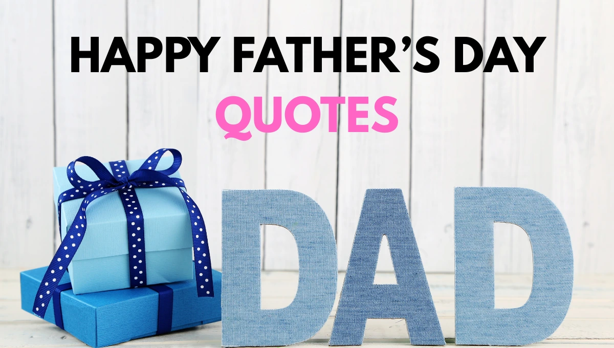 Graphics showing "happy father's day quotes" with a bag of gift in the scene.